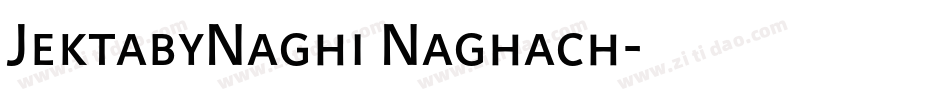 JektabyNaghi Naghach字体转换